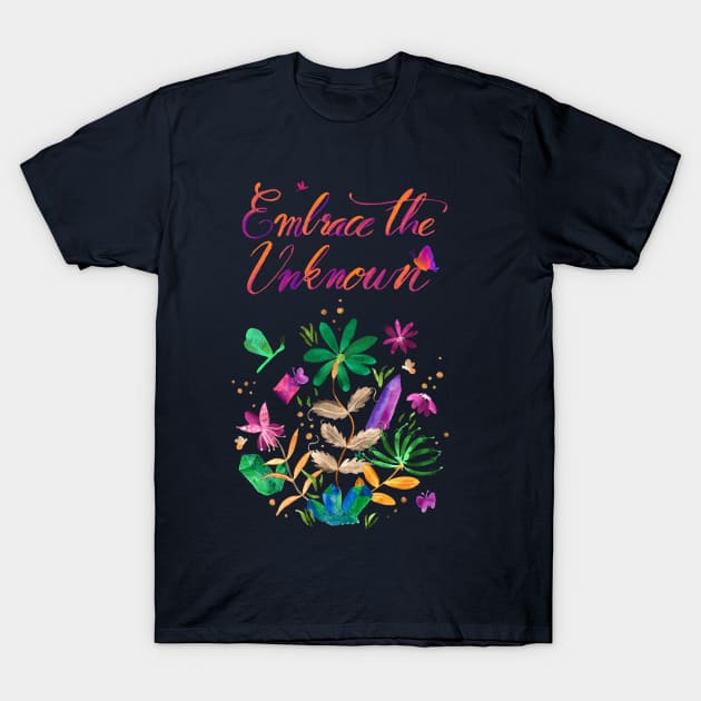 Embrace the unknown T-Shirt by agus.cami